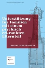 Unterstützung für Familien mit einem psychisch erkrankten Elternteil