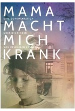 Mama macht mich krank