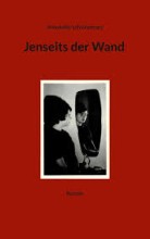 Jenseits der Wand