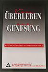 Cover: Vom Überleben zur Genesung