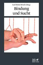 Cover: Bindung und Sucht