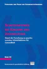 Cover: Schutzfaktoren bei Kindern und Jugendlichen.
