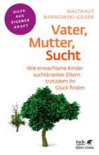 Cover: Vater, Mutter, Sucht