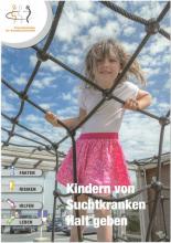 Cover: Kindern von Suchtkranken Halt geben
